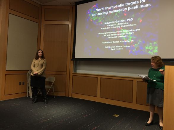 On April 17, 2018, Dr. Maureen Gannon presented a lovely seminar titled: &quot;Novel Therapeutic Targets for Enhancing Pancreatic Beta Cell Mass.&quot; She received her PhD from Weill Cornell Graduate School, and is now a Professor at Vanderbilt Medical School.